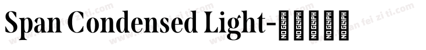 Span Condensed Light字体转换